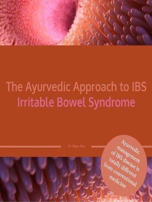 cover image of The Ayurvedic Approach to IBS Irritable Bowel Syndrome